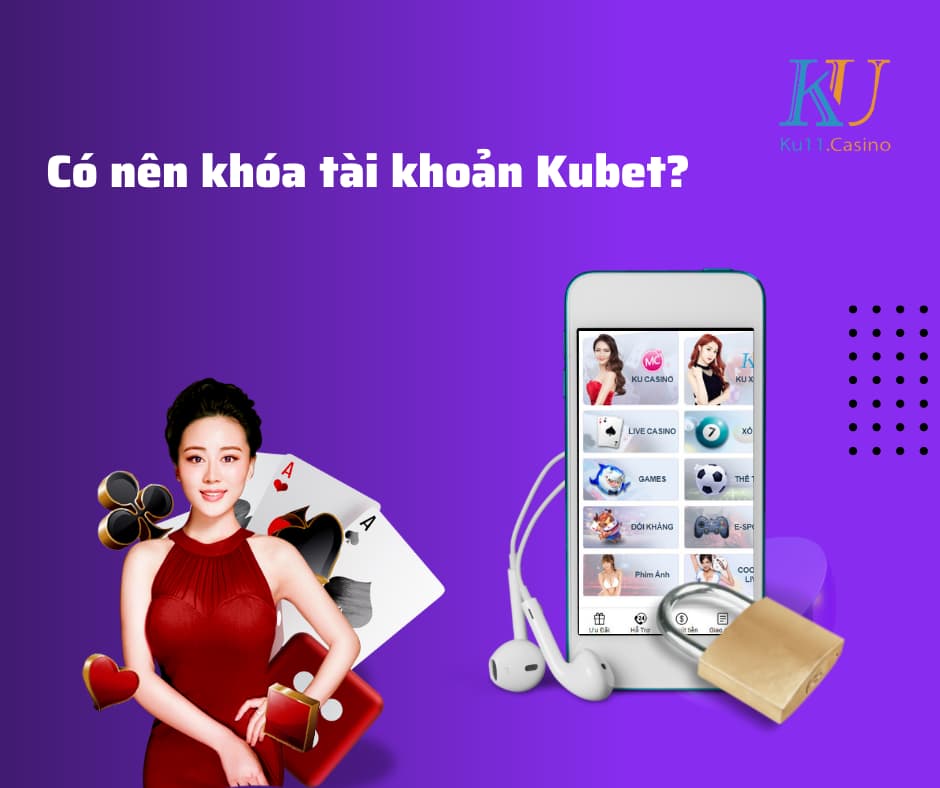 xóa tài khoản kubet