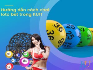 cách chơi loto